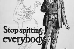 Czarno-biały plakat: mężczyzna w garniturze odwraca się od rysunkowego demona, nad nimi hasło „Halt the epidemic! Stop spitting – everybody”